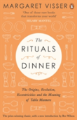 The Rituals Of Dinner