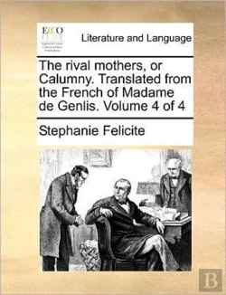Bertrand.pt - The Rival Mothers, Or Calumny. Translate