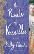 The Rivals Of Versailles