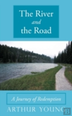 Bertrand.pt - The River And The Road: A Journey Of Red