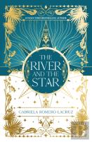 The River And The Star
