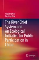 The River Chief System And An Ecological Initiative For Public Participation In China