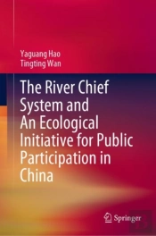 The River Chief System And An Ecological Initiative For Public Participation In China