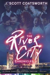 The River City Chronicles: Dual Language