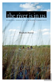 The River Is In Us