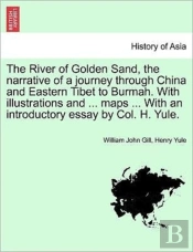 The River Of Golden Sand, The Narrative