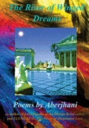 The River Of Winged Dreams (Hardcover Gift Edition)