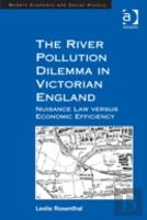 The River Pollution Dilemma In Victorian England