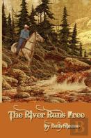 The River Runs Free