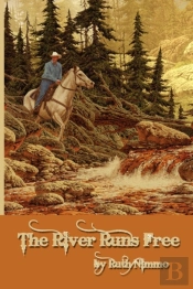 The River Runs Free