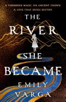 The River She Became