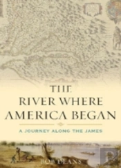 The River Where America Began