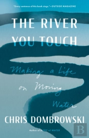 The River You Touch