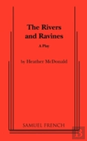 The Rivers And Ravines