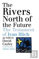 The Rivers North Of The Future