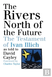 The Rivers North Of The Future