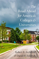 The Road Ahead For America'S Colleges And Universities