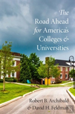 Bertrand.pt - The Road Ahead For America'S Colleges And Universities