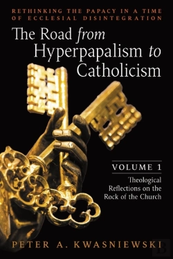 Bertrand.pt - The Road From Hyperpapalism To Catholicism