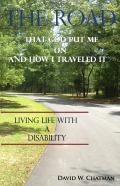 The Road God Put Me On... & How I Traveled It