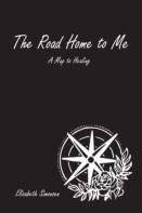 The Road Home To Me