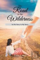 The Road In The Wilderness