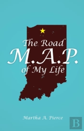 The Road M.A.P. Of My Life