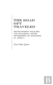 The Road Oft Traveled