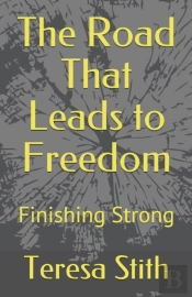 The Road That Leads To Freedom