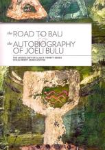 The Road To Bau & The Autobiography Of Joeli Bulu