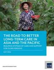 The Road To Better Long-Term Care In Asia And The Pacific