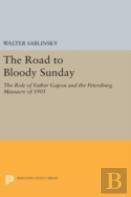 The Road To Bloody Sunday