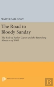 The Road To Bloody Sunday