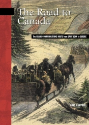 The Road To Canada