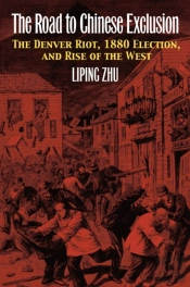 The Road To Chinese Exclusion