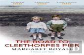 The Road To Cleethorpes Pier