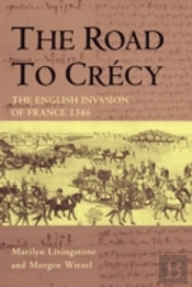 The Road To Crecy