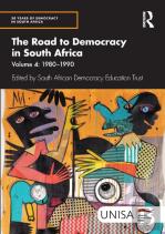 The Road To Democracy In South Africa