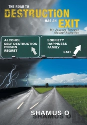The Road To Destruction Has An Exit