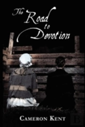 The Road To Devotion
