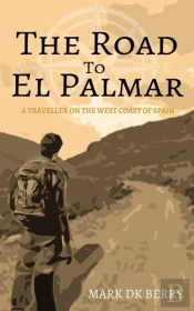 The Road To El Palmar
