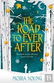 The Road To Ever After