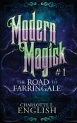 The Road To Farringale