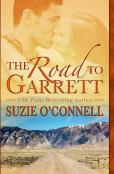 The Road To Garrett