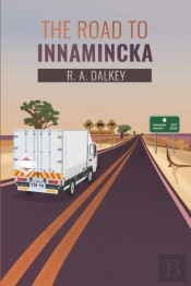 The Road To Innamincka