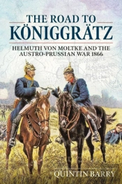 The Road To Koniggratz