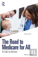 The Road To Medicare For All