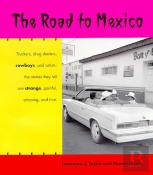 The Road To Mexico