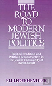 The Road To Modern Jewish Politics
