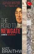 The Road To Newgate